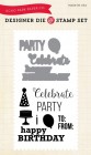 EP "Party Time" Designer Die & Stamp Set