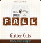 Fancy Pants Designs Glitter Cuts Fall Word